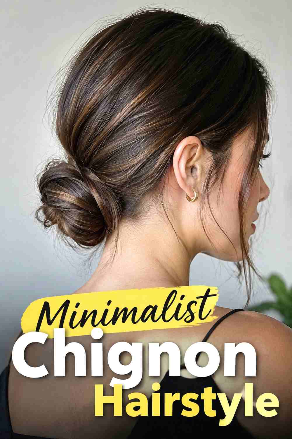 3. Minimalist Chignon Hairstyle