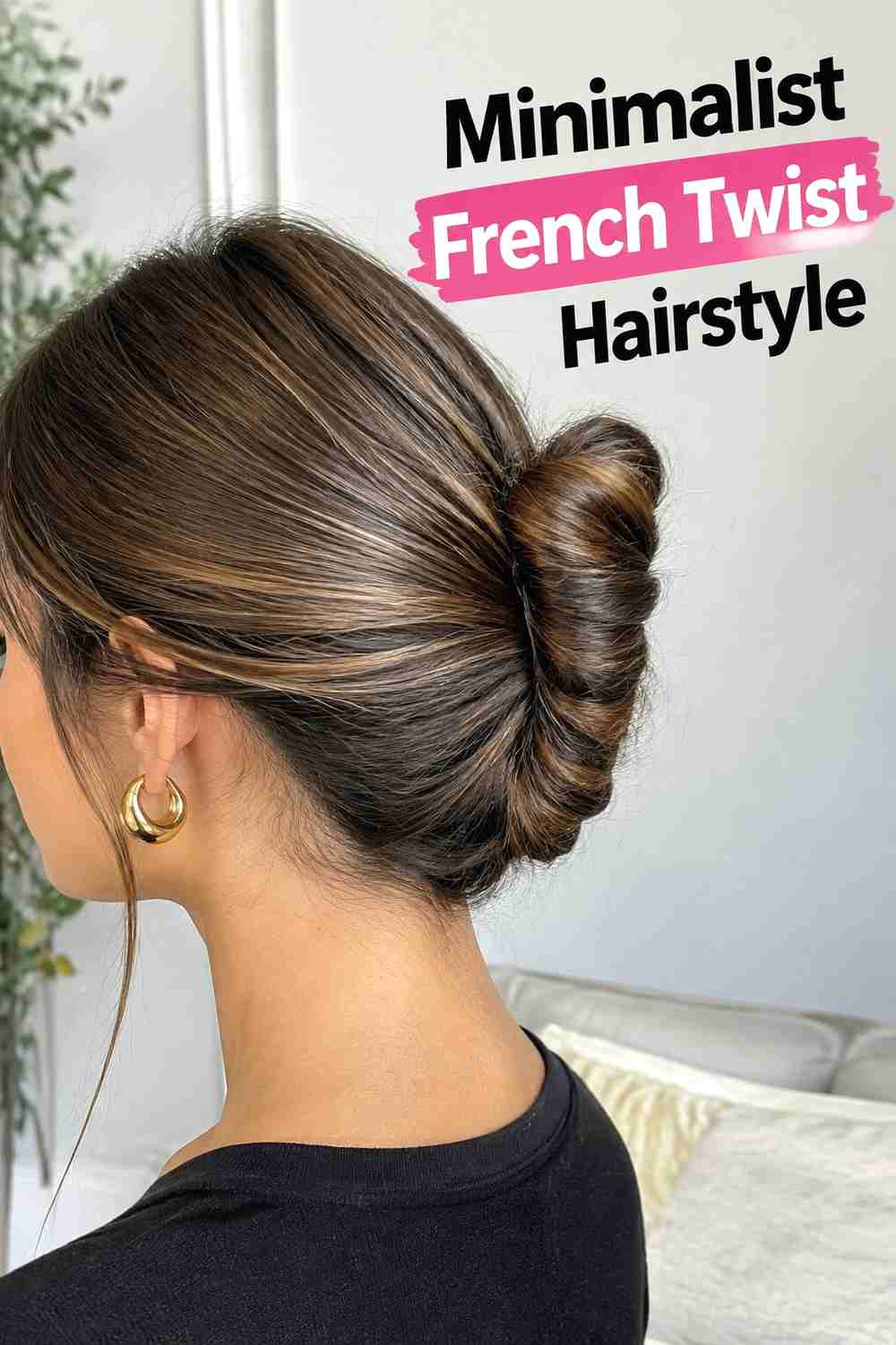16. Minimalist French Twist Hairstyle