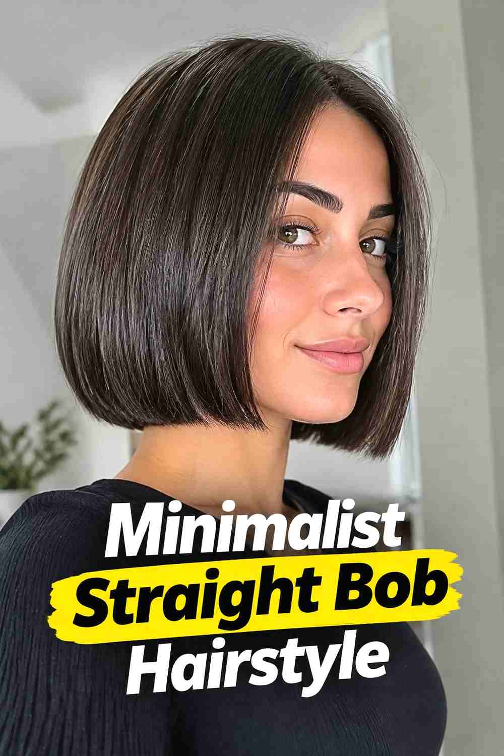18. Minimalist Straight Bob Hairstyle