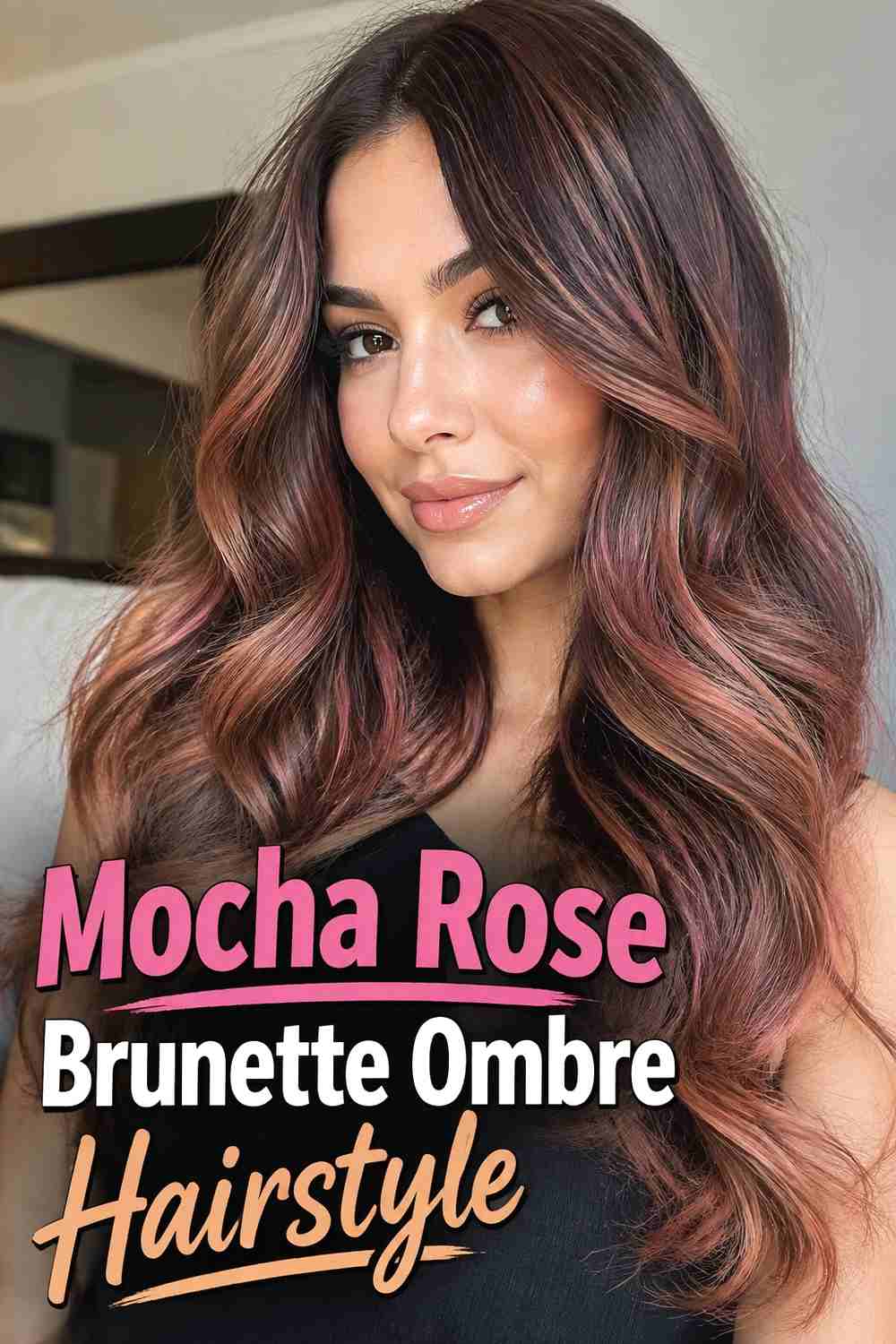 11. Mocha Rose Brunette Ombre Hairstyle