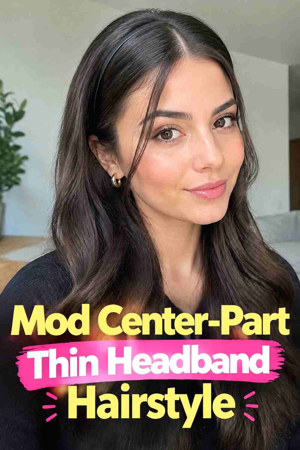 1. Mod Center Part Thin Headband Hairstyle