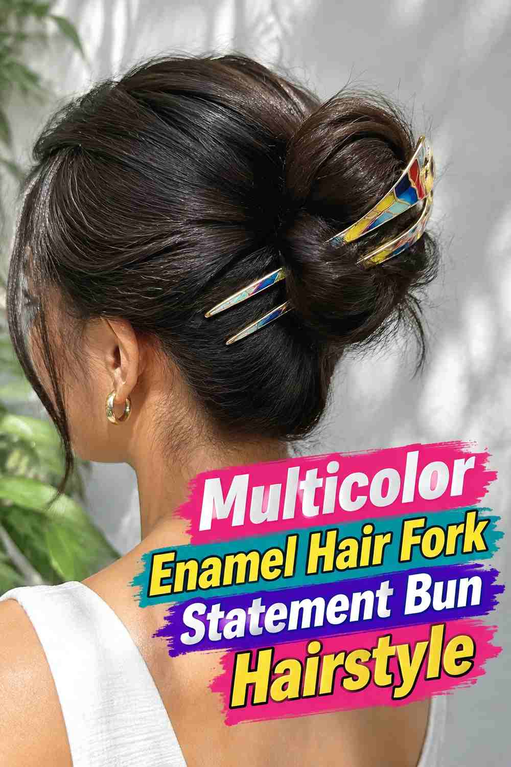 17. Multicolor Enamel Hair Fork Statement Bun Hairstyle