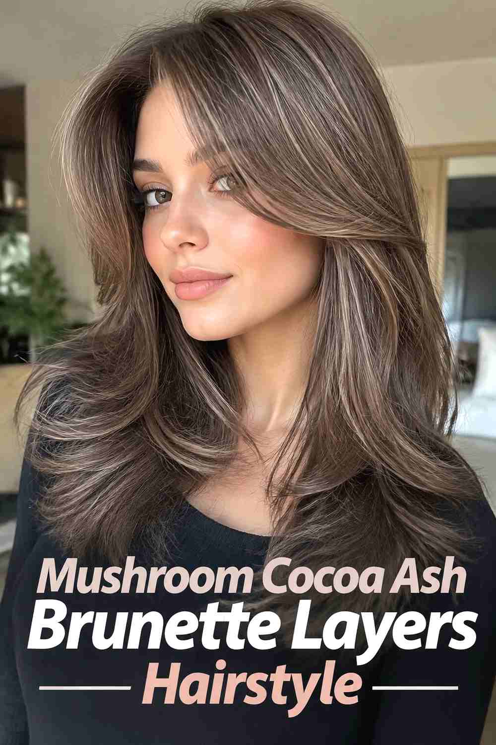 5. Mushroom Cocoa Ash Brunette Layers Hairstyle
