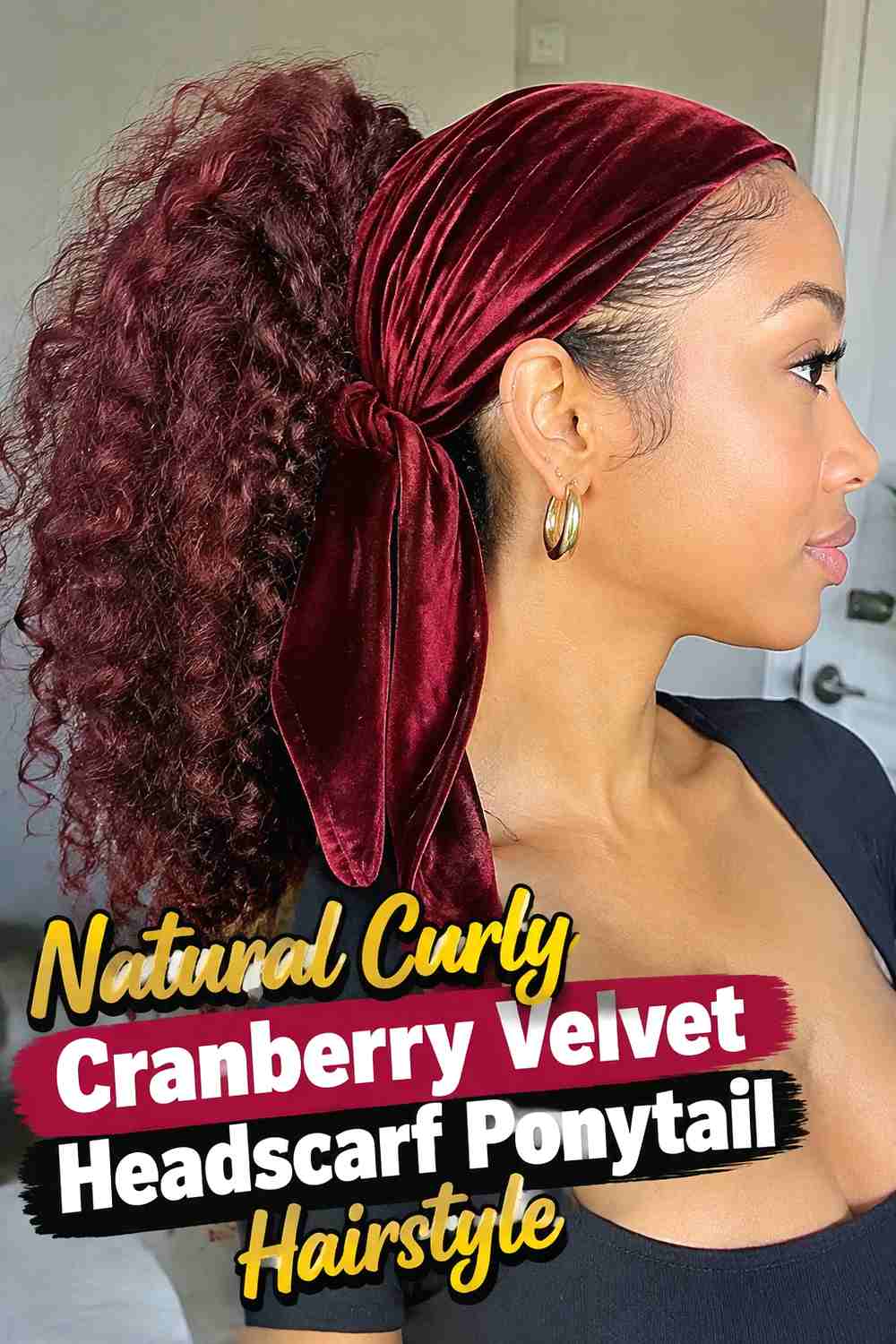 12. Natural Curly Cranberry Velvet Headscarf Ponytail Hairstyle