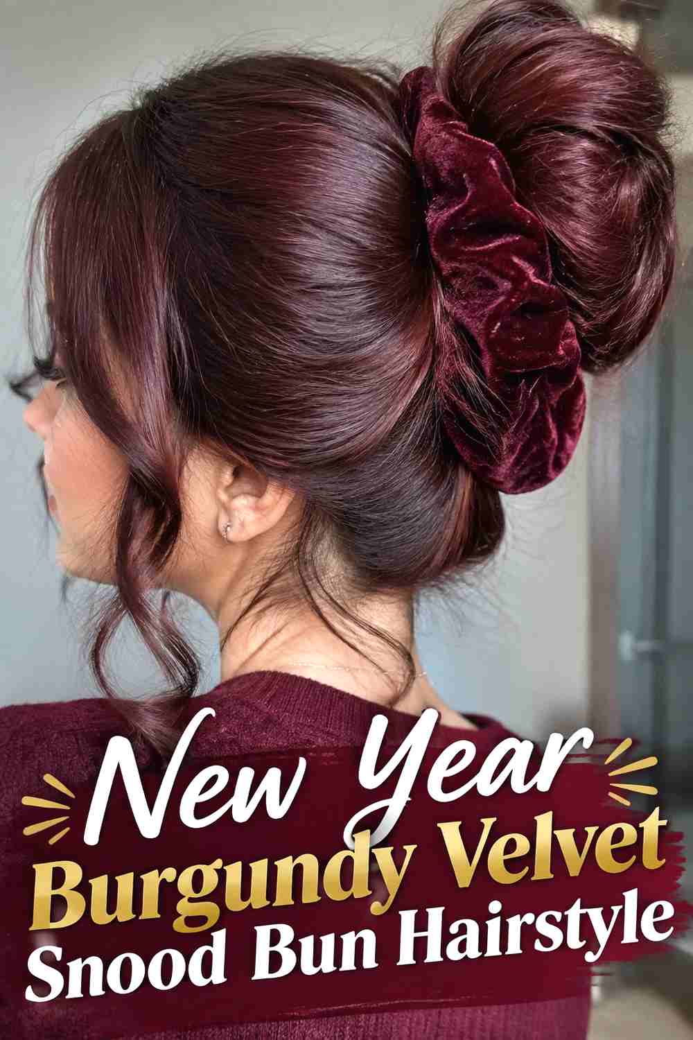 5. New Year Burgundy Velvet Snood Bun Hairstyle