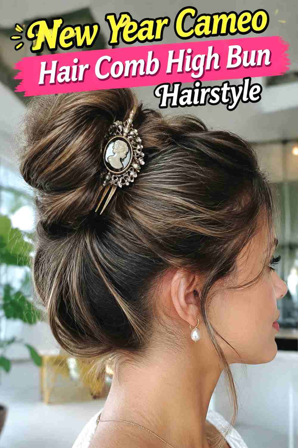 8. New Year Cameo Hair Comb High Bun Hairstyle