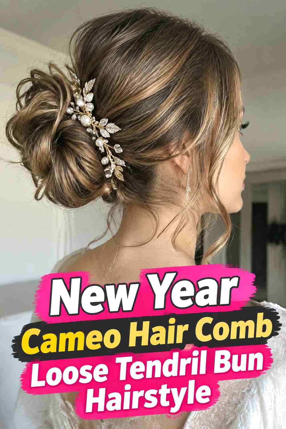6. New Year Cameo Hair Comb Loose Tendril Bun Hairstyle