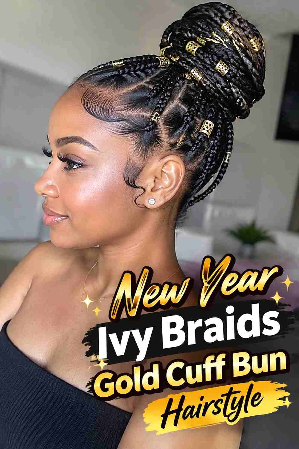 11. New Year Ivy Braids Gold Cuff Bun Hairstyle