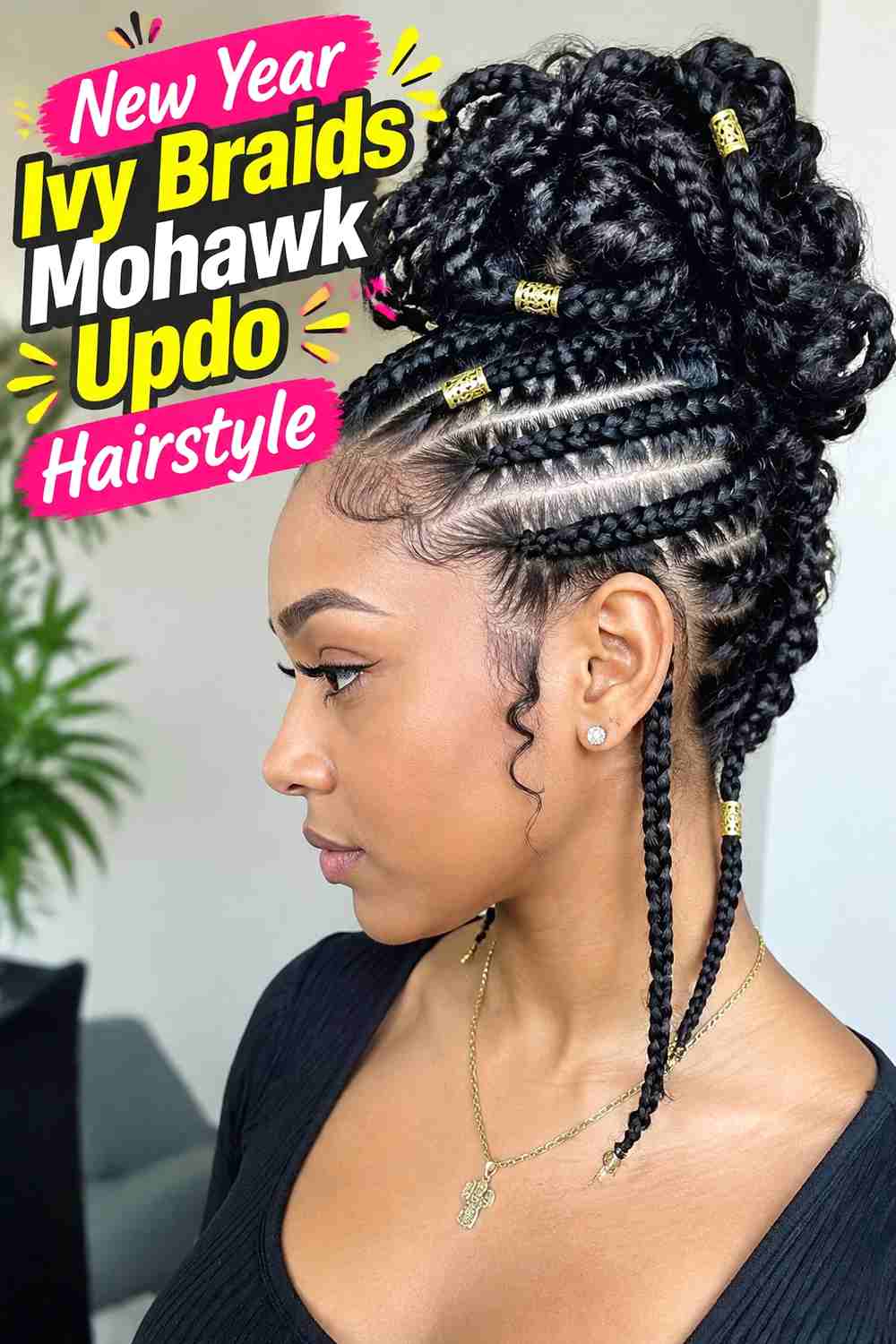 14. New Year Ivy Braids Mohawk Updo Hairstyle