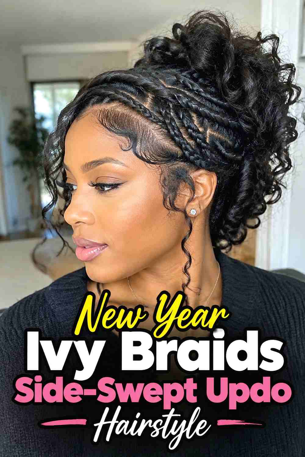 8. New Year Ivy Braids Side Swept Updo Hairstyle