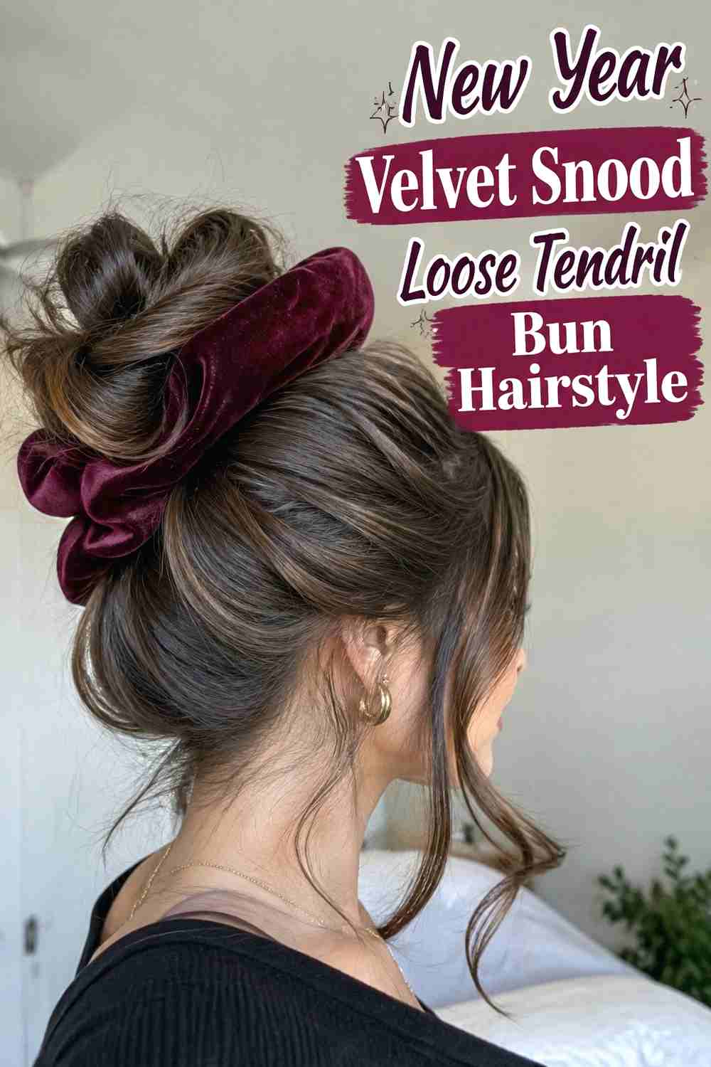 10. New Year Velvet Snood Loose Tendril Bun Hairstyle