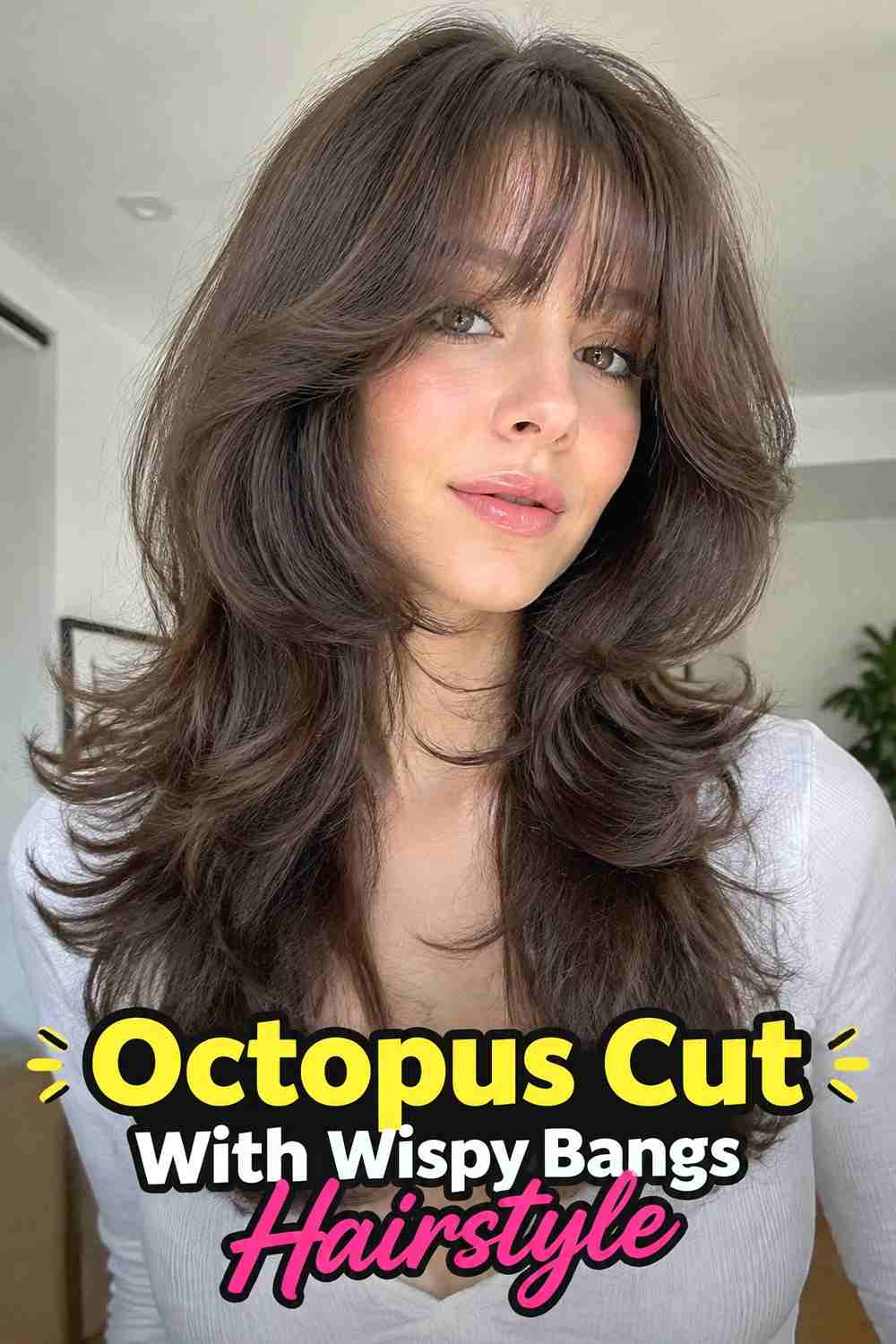 5. Octopus Cut With Wispy Bangs Hairstyle
