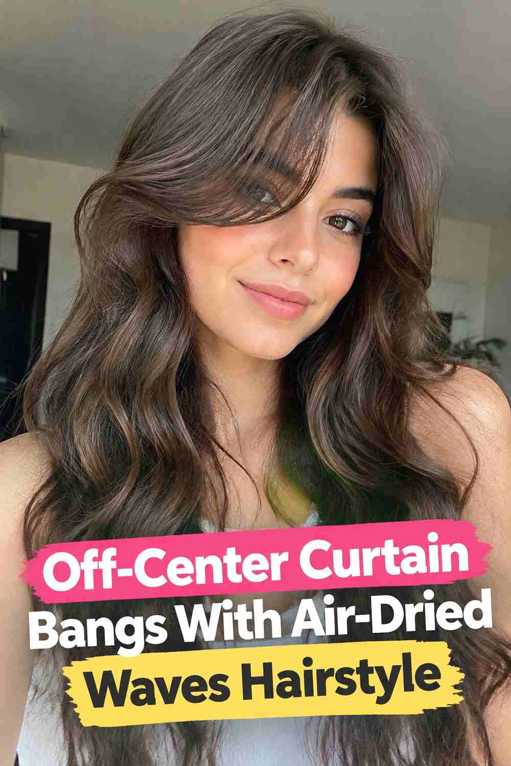 12. Off Center Curtain Bangs With Air Dried Waves Hairstyle