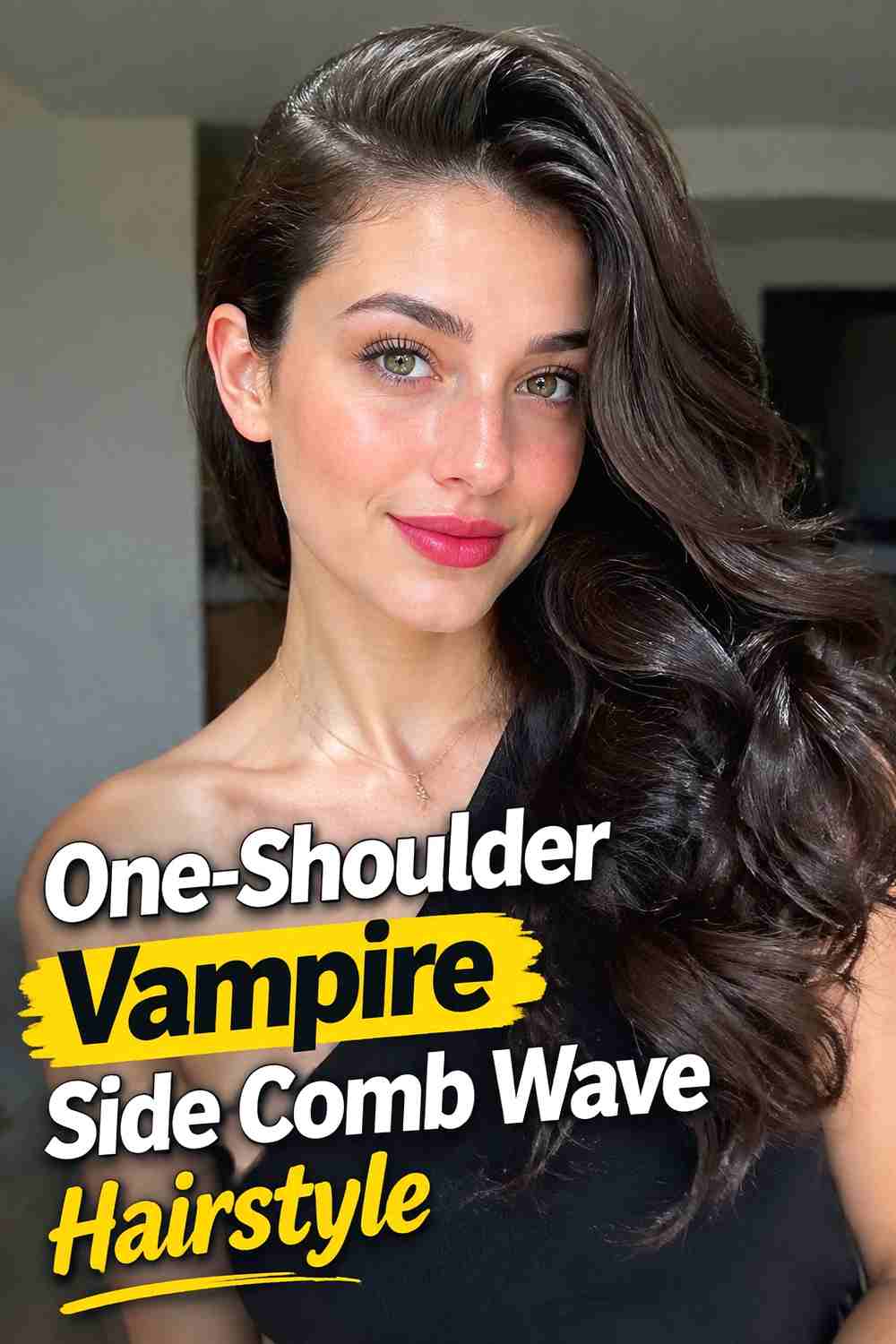 13. One Shoulder Vampire Side Comb Wave Hairstyle
