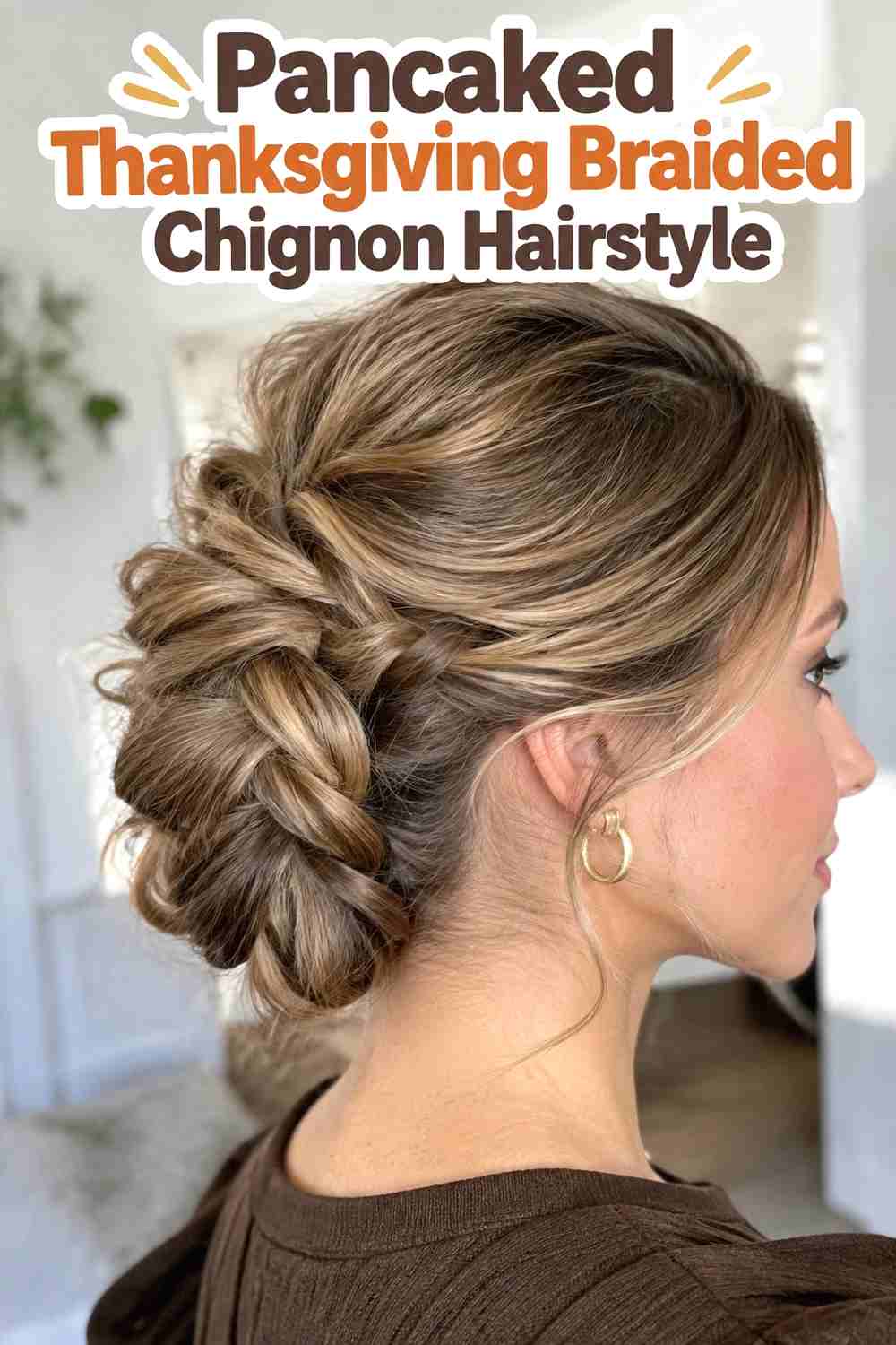9. Pancaked Thanksgiving Braided Chignon Hairstyle