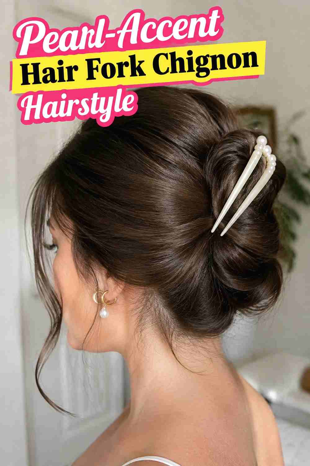5. Pearl Accent Hair Fork Chignon Hairstyle