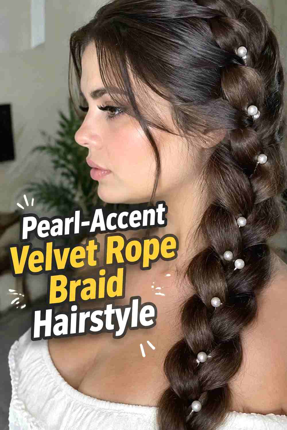 8. Pearl Accent Velvet Rope Braid Hairstyle