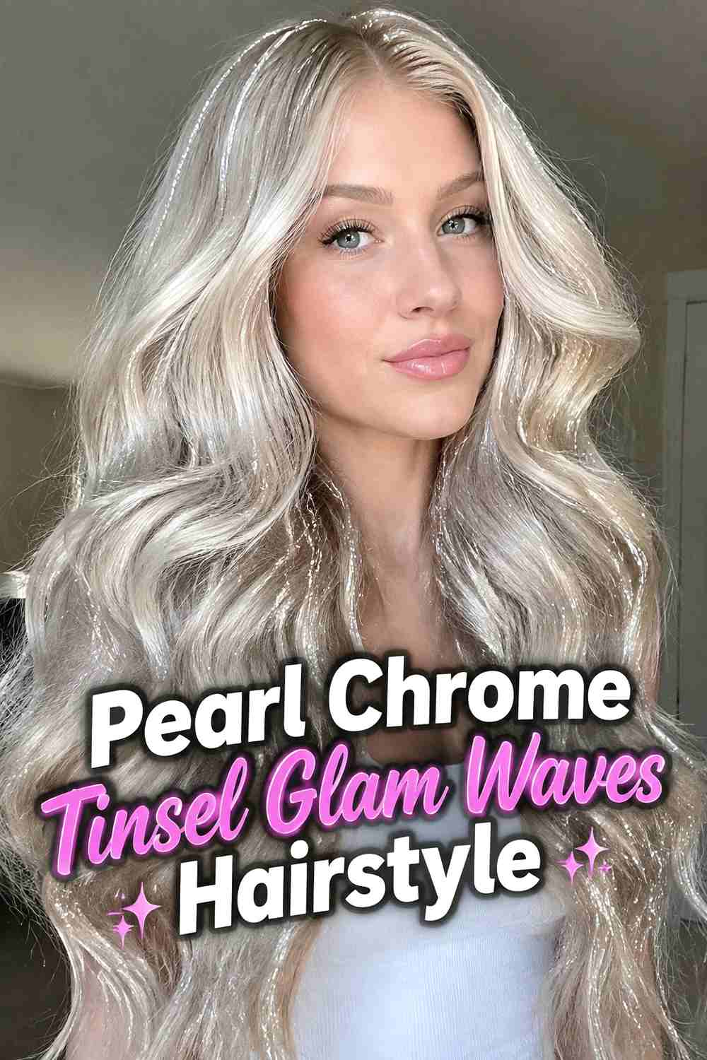 10. Pearl Chrome Tinsel Glam Waves Hairstyle