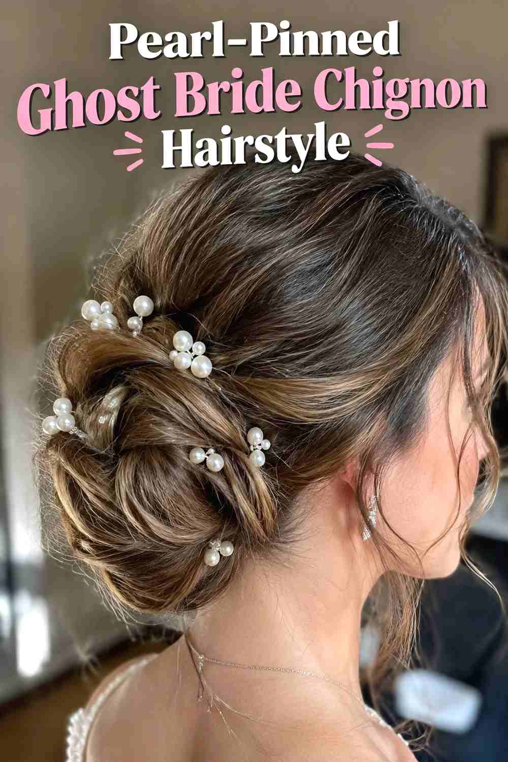 3. Pearl Pinned Ghost Bride Chignon Hairstyle