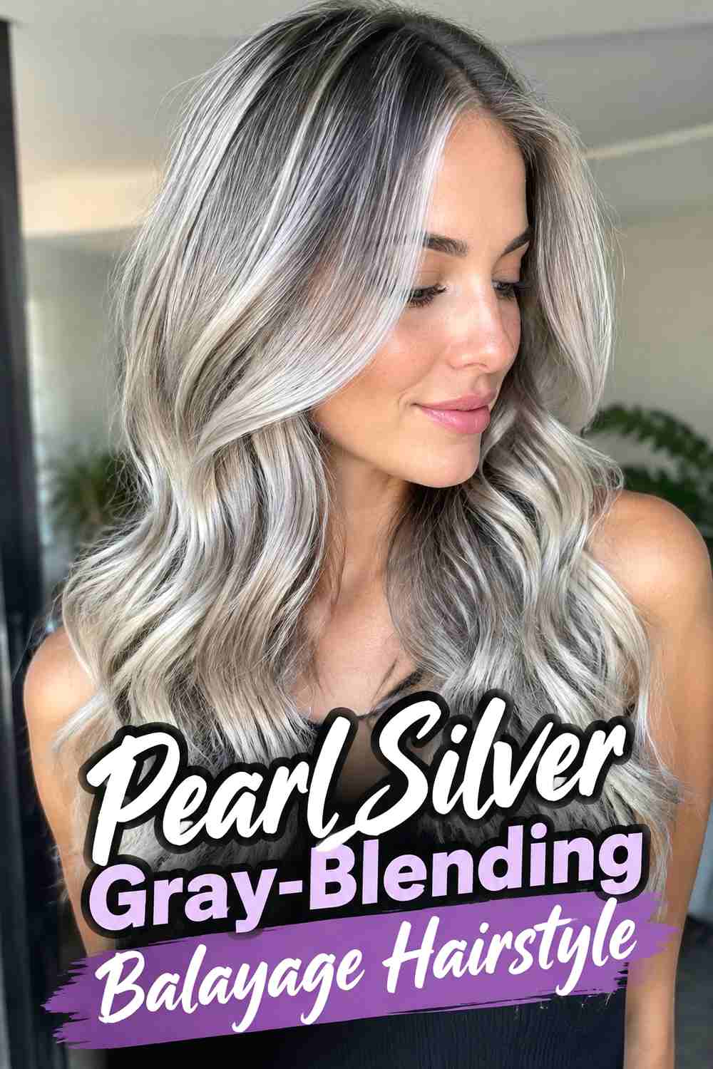 3. Pearl Silver Gray Blending Balayage Hairstyle