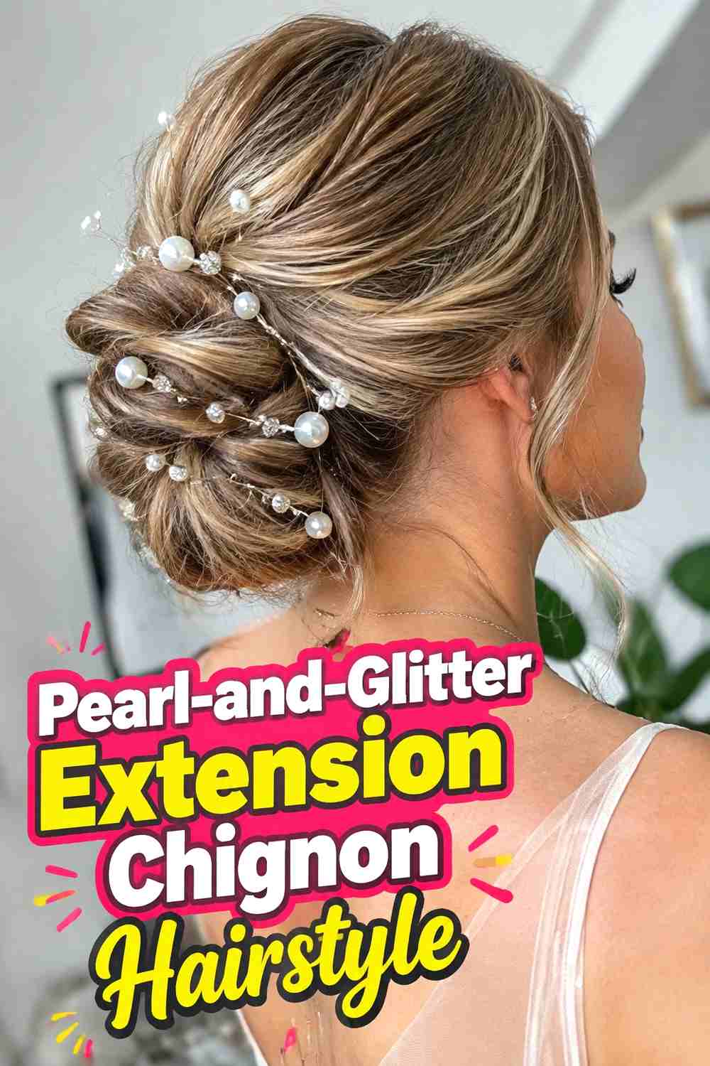 6. Pearl And Glitter Extension Chignon Hairstyle