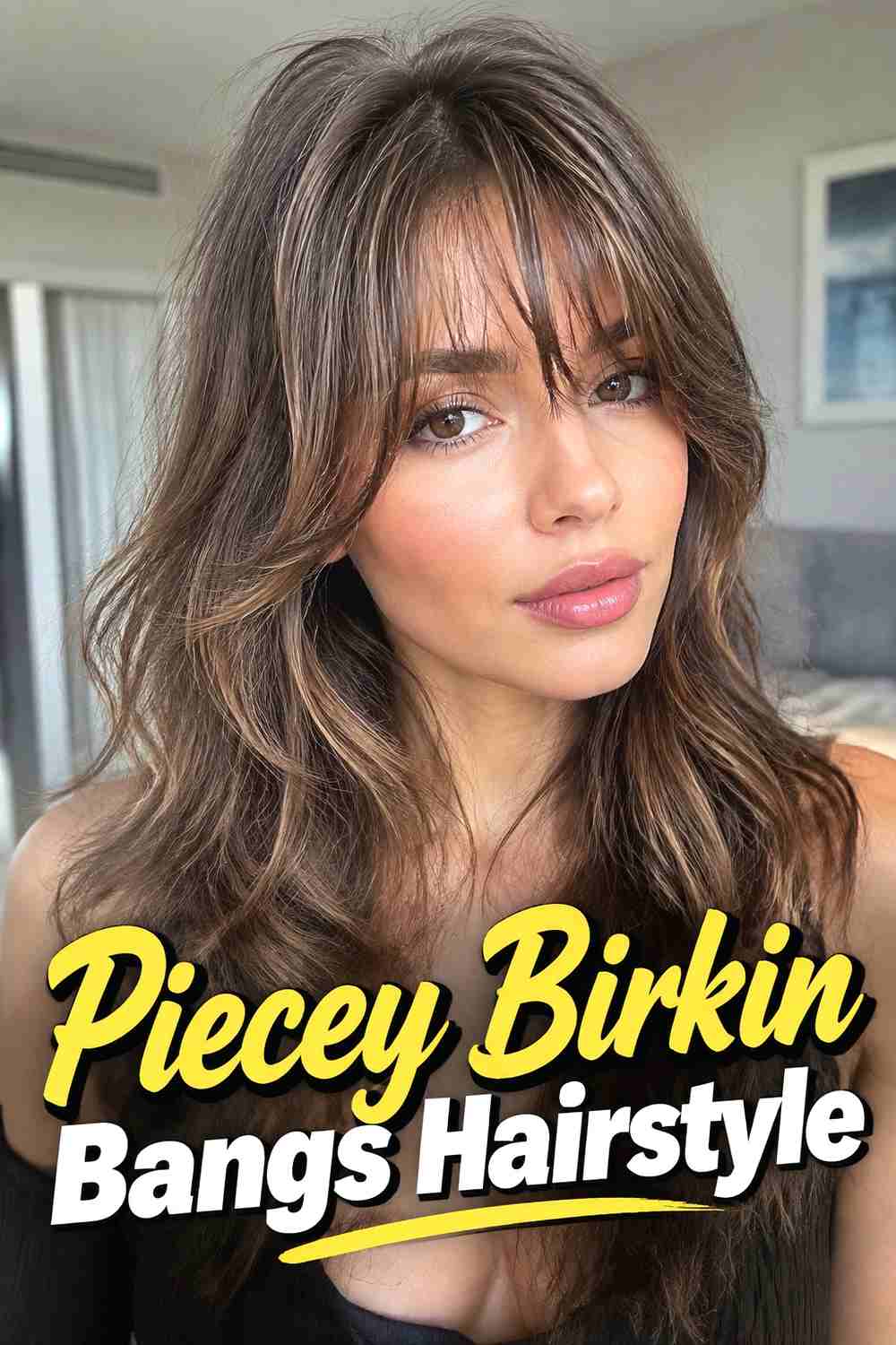 4. Piecey Birkin Bangs Hairstyle
