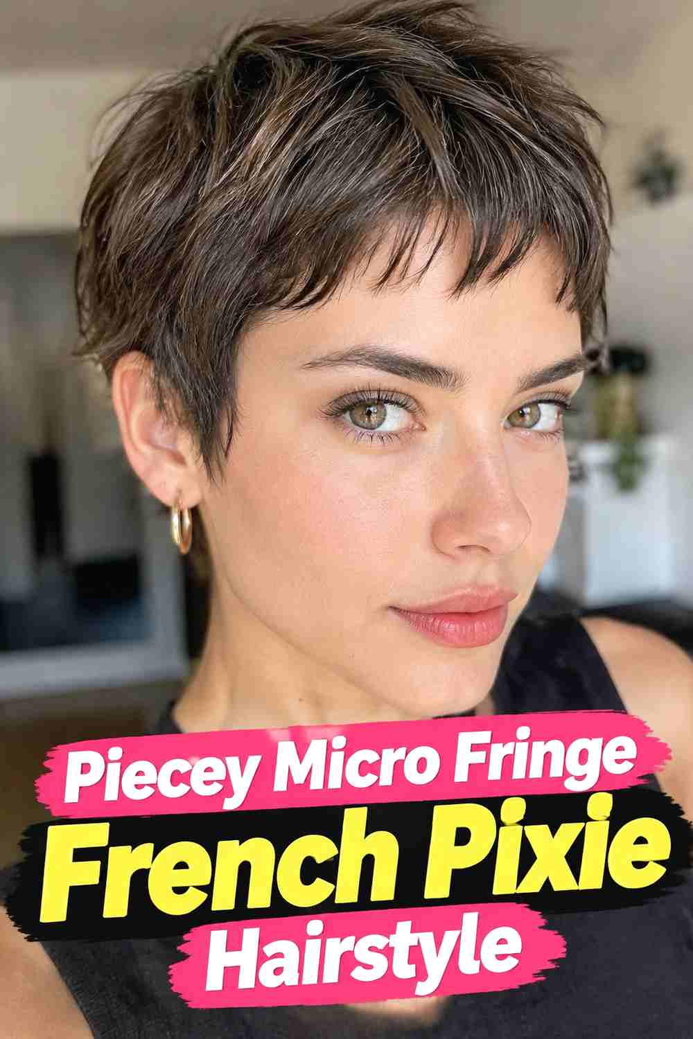 2. Piecey Micro Fringe French Pixie Hairstyle