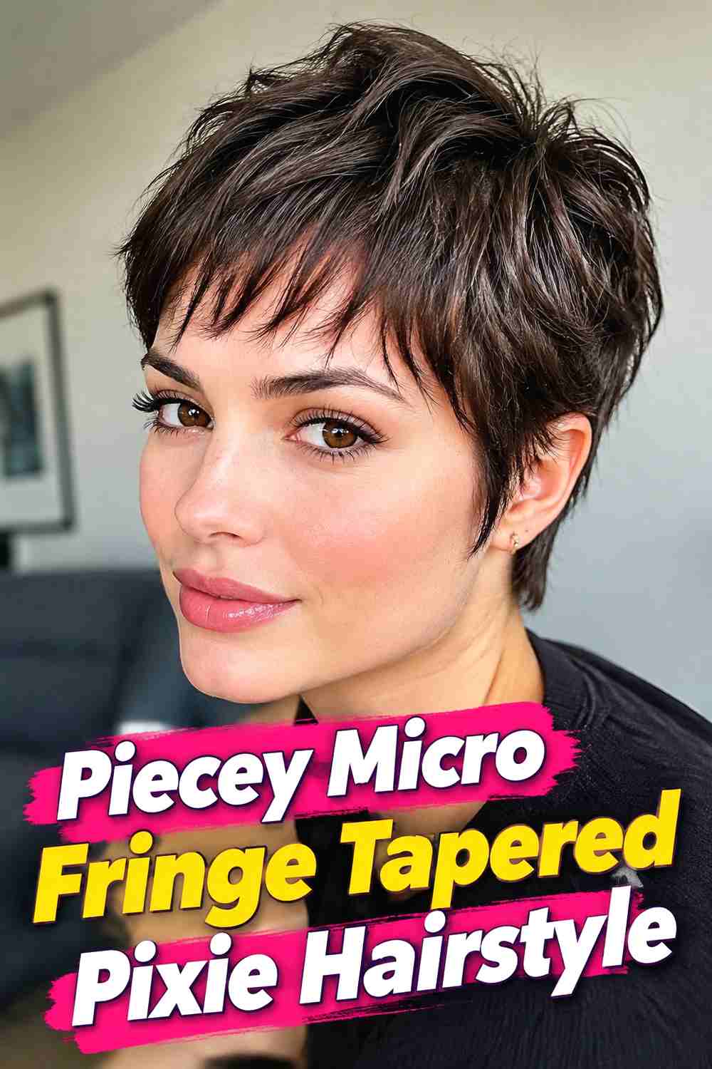 4. Piecey Micro Fringe Tapered Pixie Hairstyle