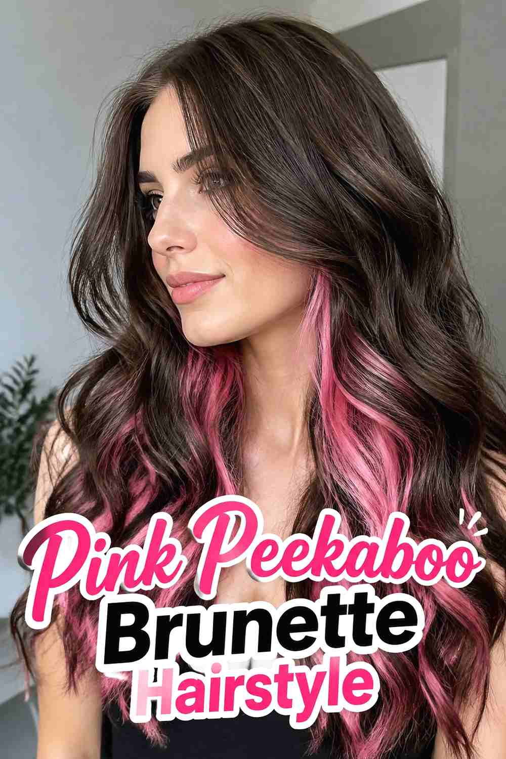 3. Pink Peekaboo Brunette Hairstyle
