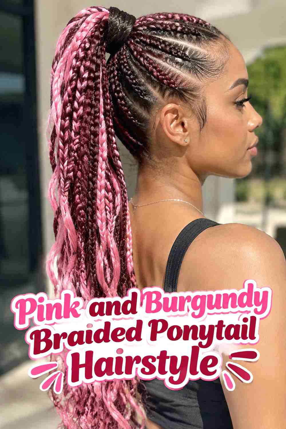 9. Pink And Burgundy Braided Ponytail Hairstyle