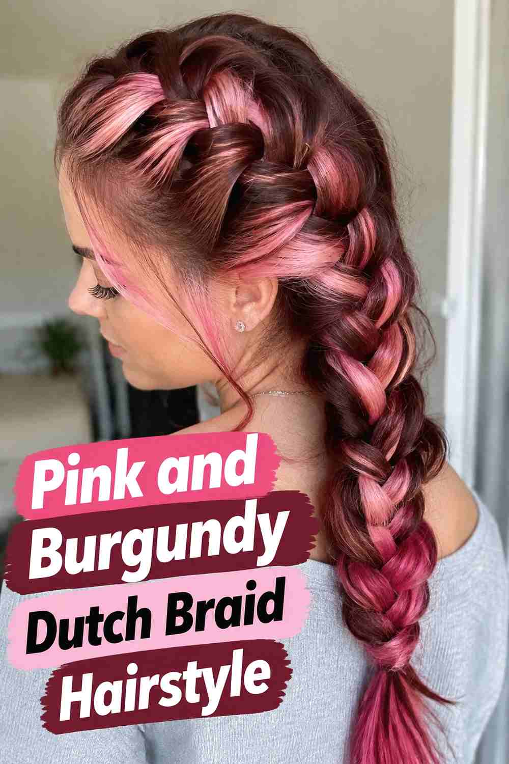 4. Pink And Burgundy Dutch Braid Hairstyle