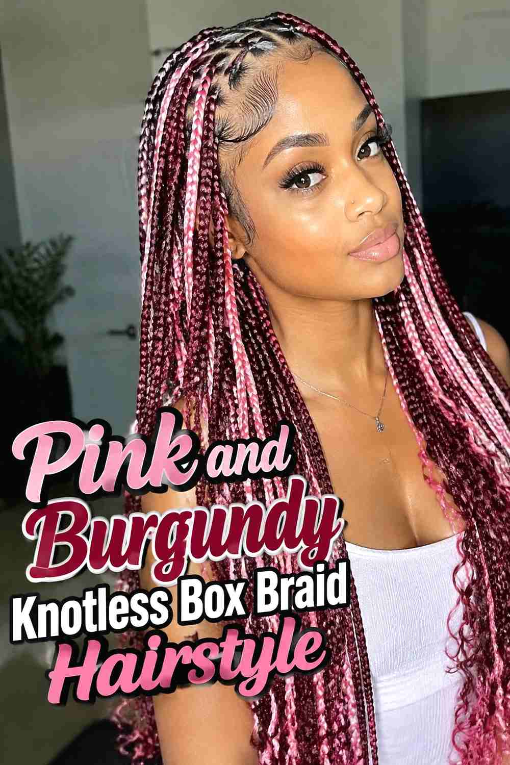 1. Pink And Burgundy Knotless Box Braid Hairstyle