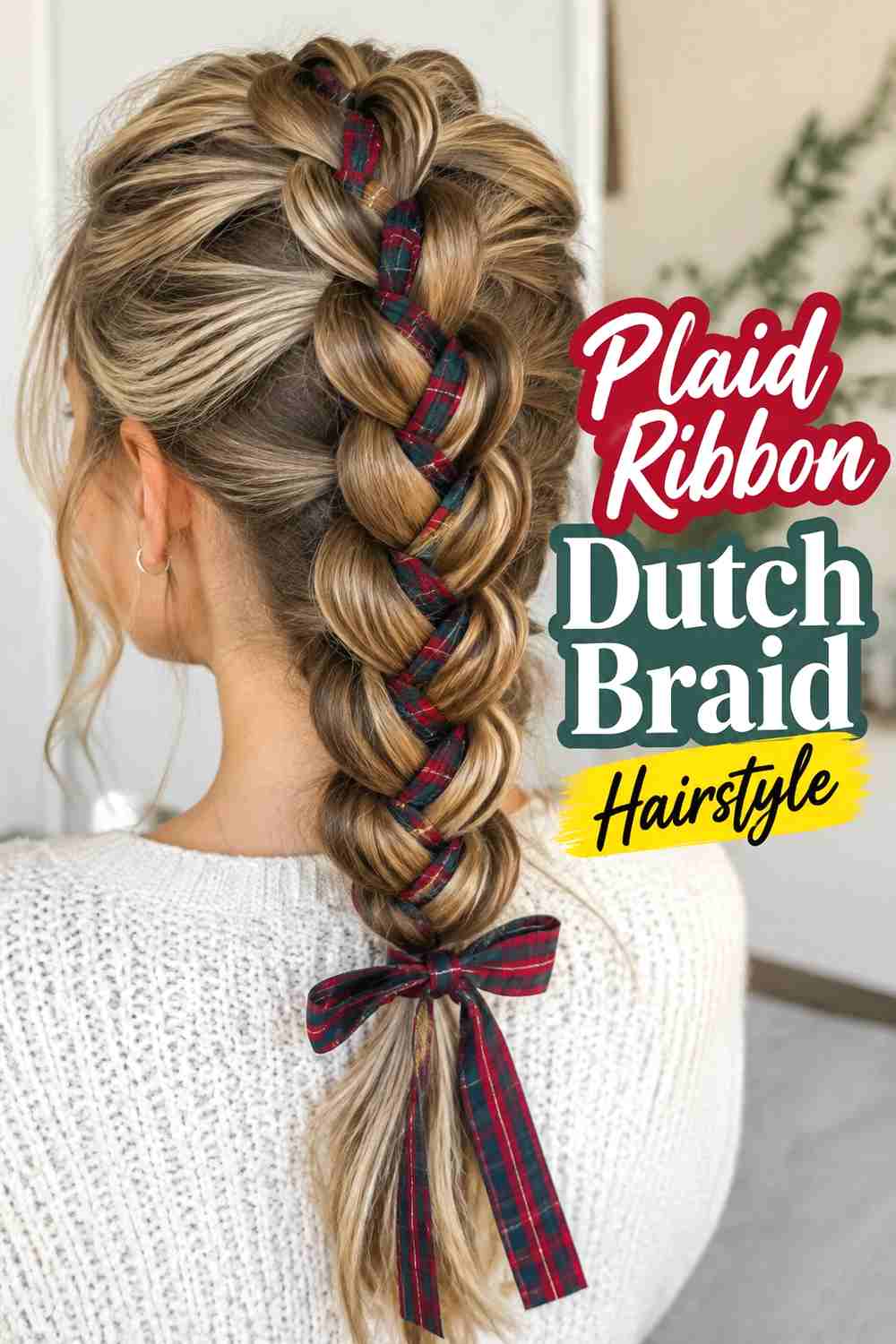 3. Plaid Ribbon Dutch Braid Hairstyle