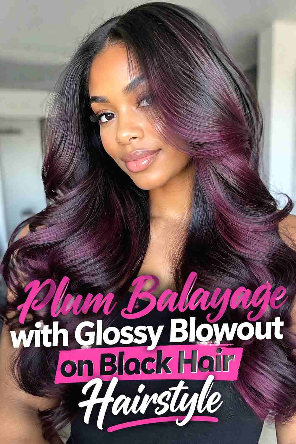 10. Plum Balayage With Glossy Blowout On Black Hair Hairstyle