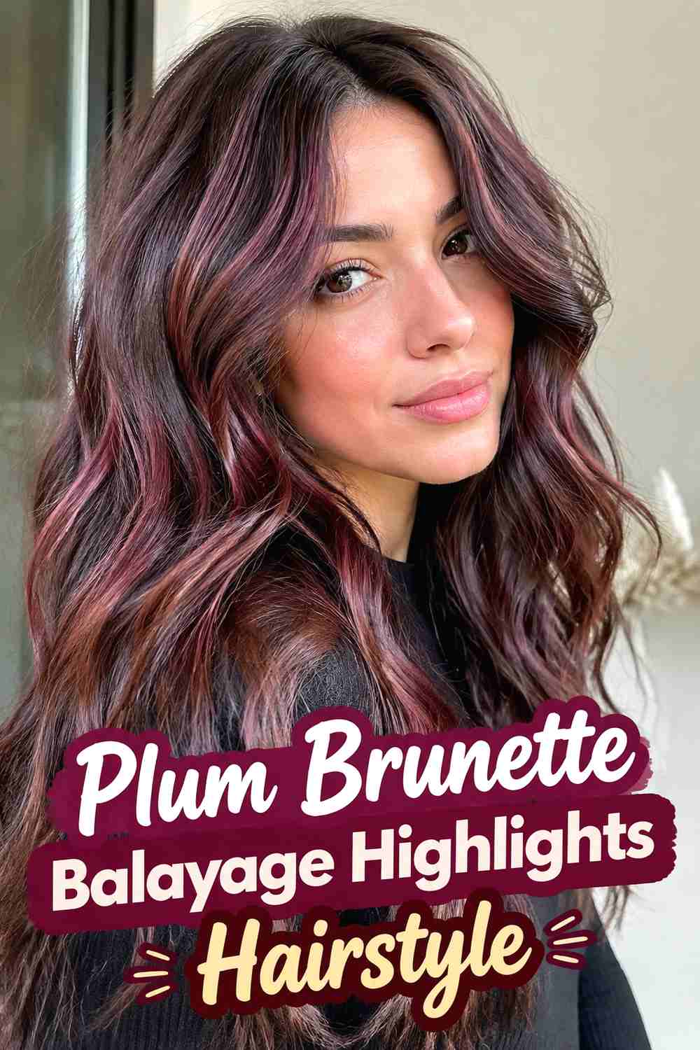 4. Plum Brunette Balayage Highlights Hairstyle