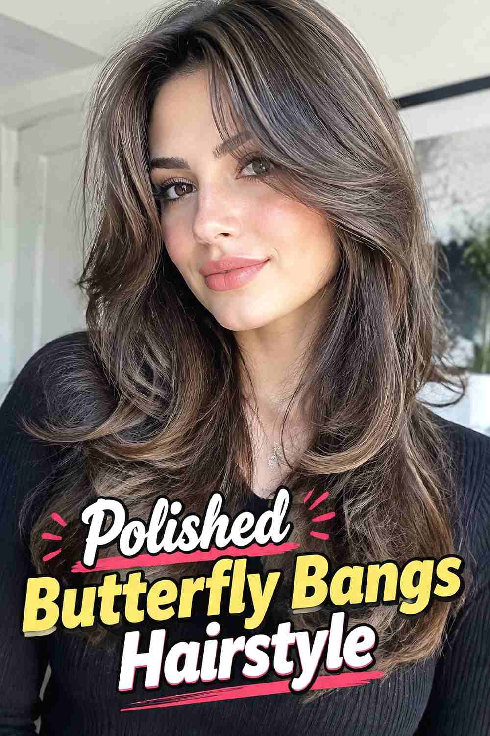 17. Polished Butterfly Bangs Hairstyle