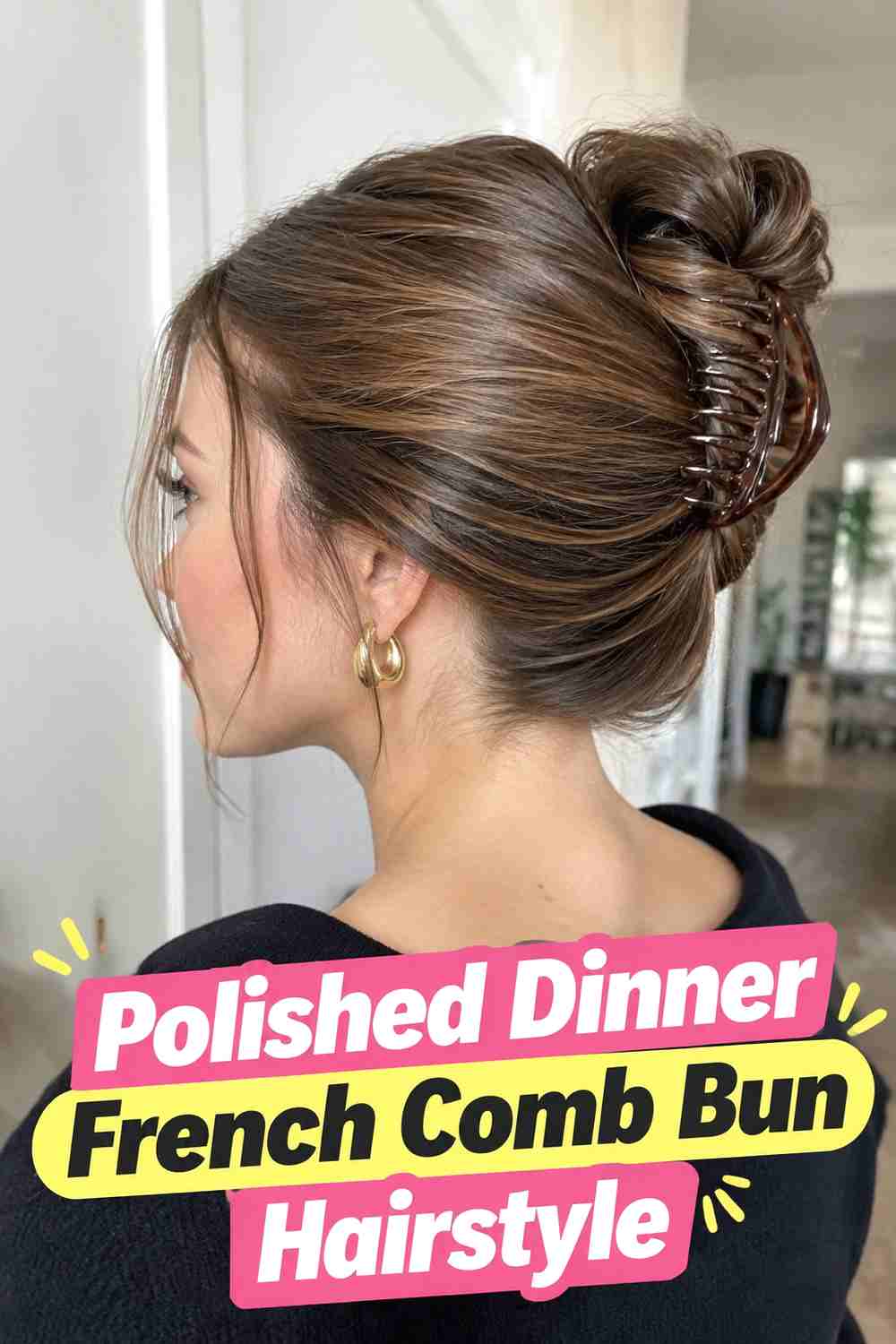 18. Polished Dinner French Comb Bun Hairstyle