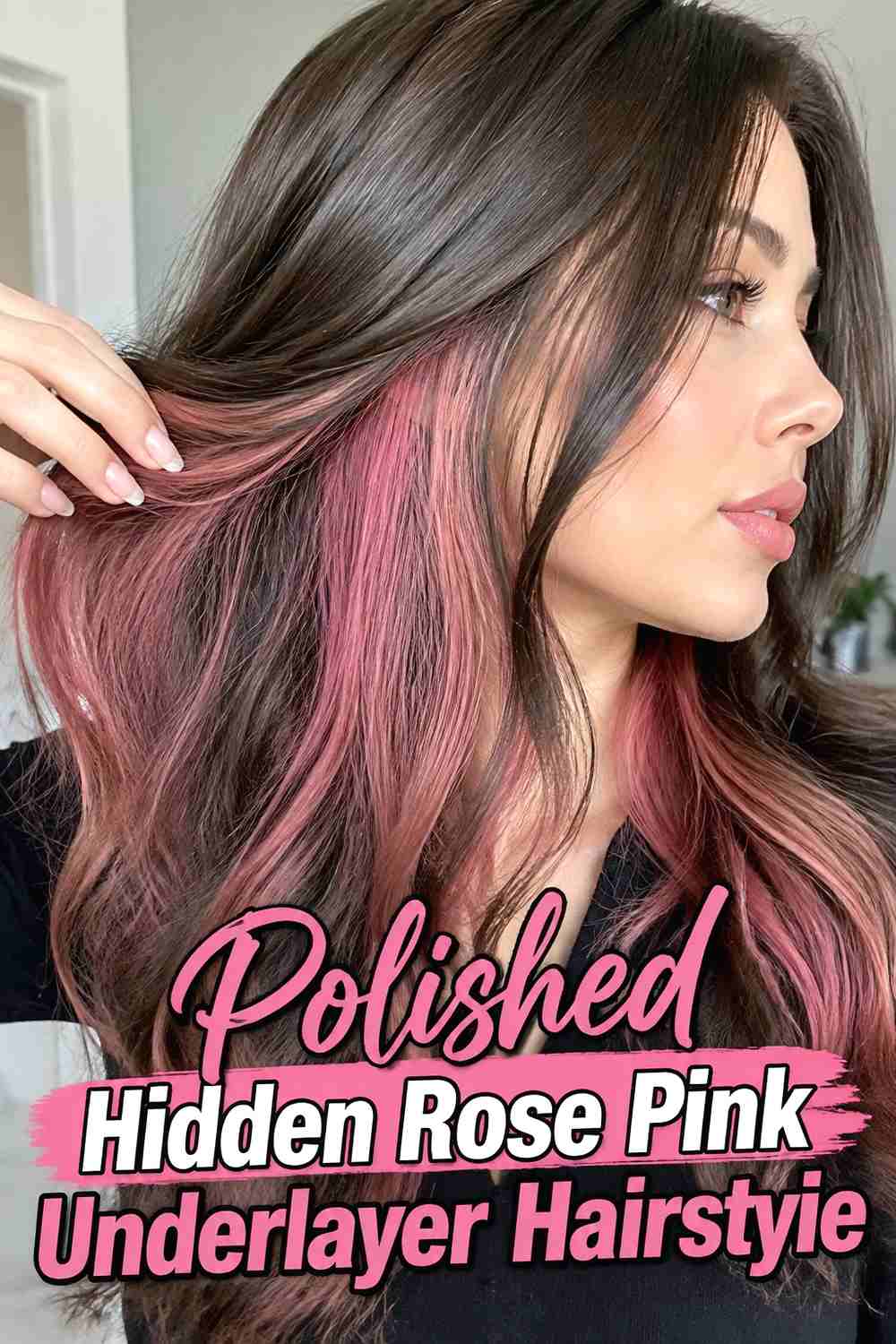 15. Polished Hidden Rose Pink Underlayer Hairstyle