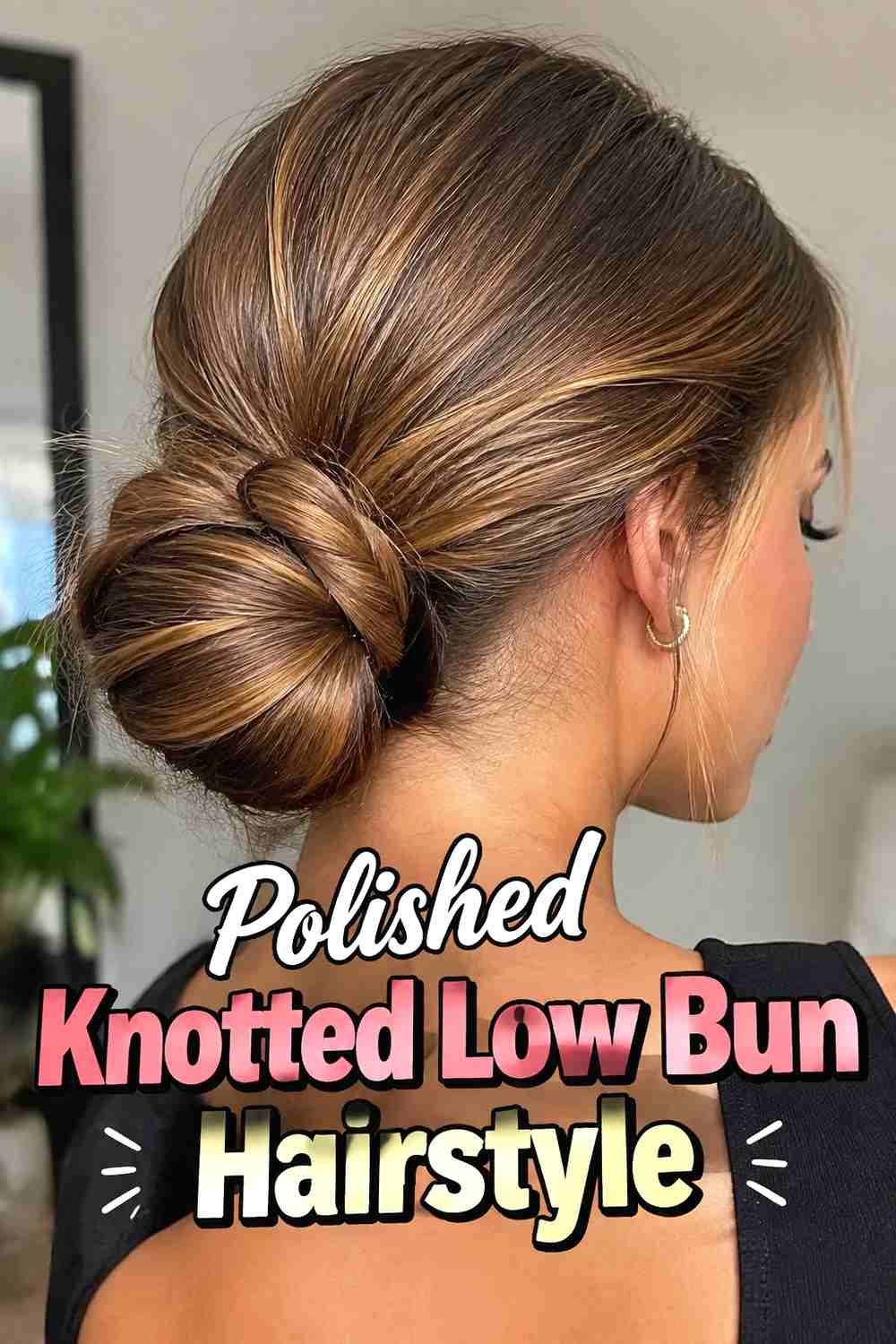 3. Polished Knotted Low Bun Hairstyle