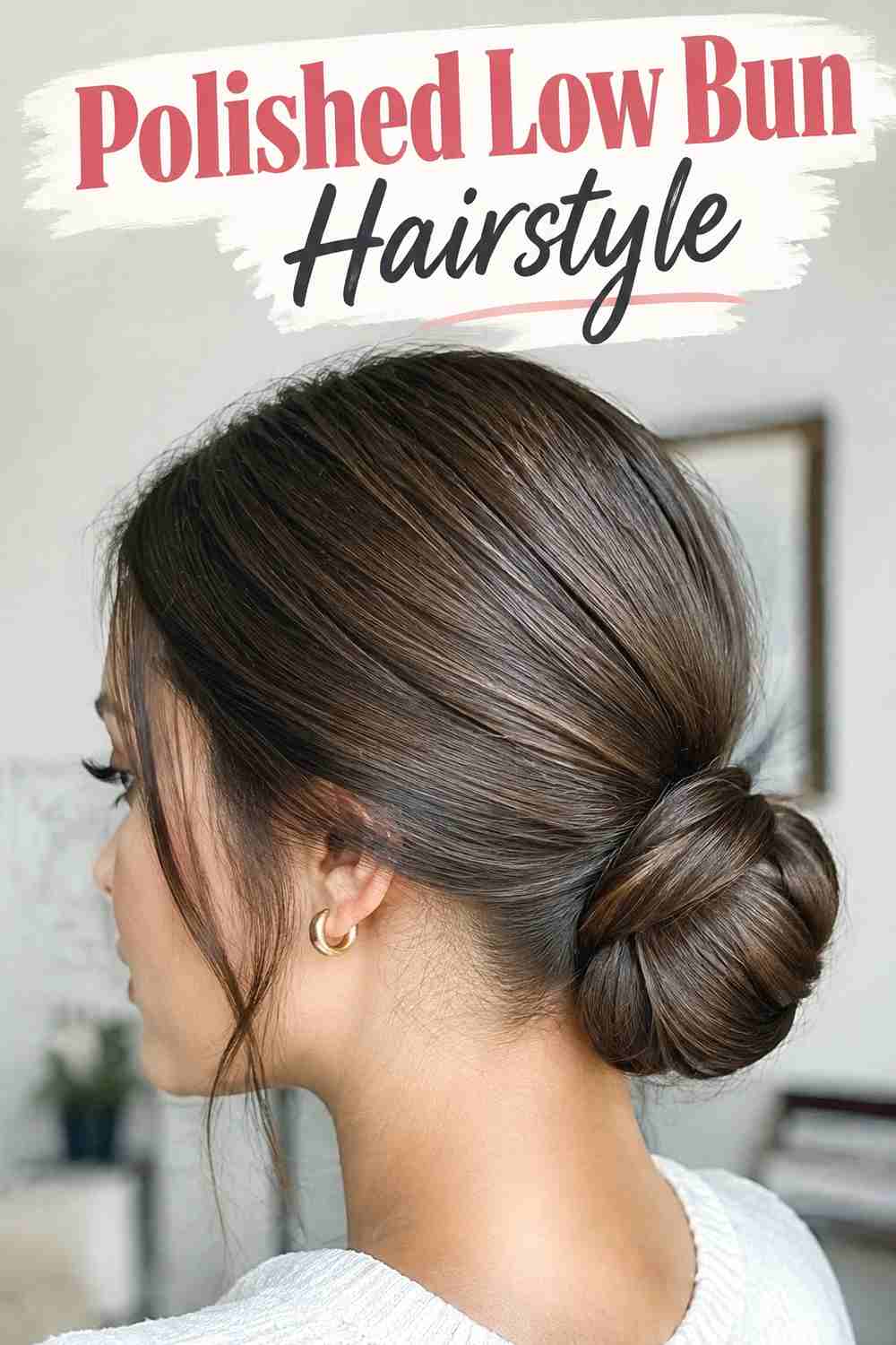 3. Polished Low Bun Hairstyle