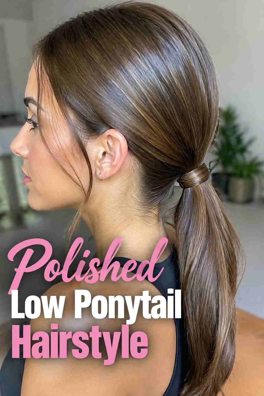 6. Polished Low Ponytail Hairstyle