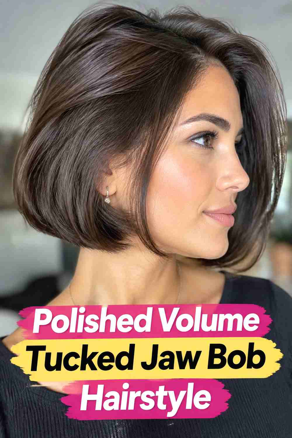 18. Polished Volume Tucked Jaw Bob Hairstyle