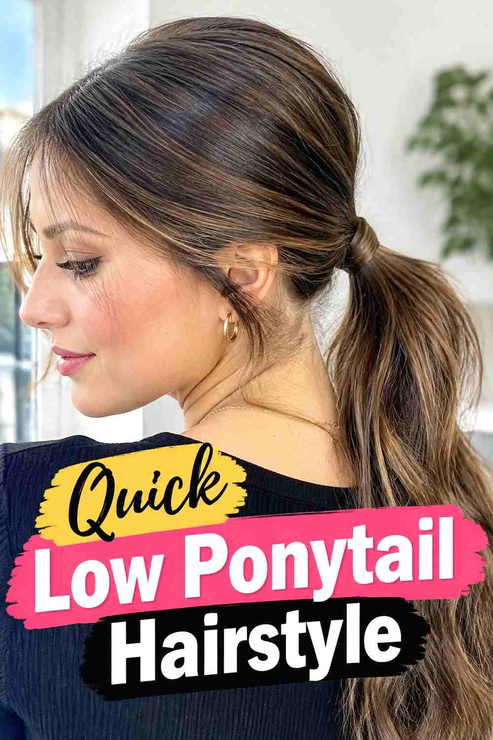 1. Quick Low Ponytail Hairstyle