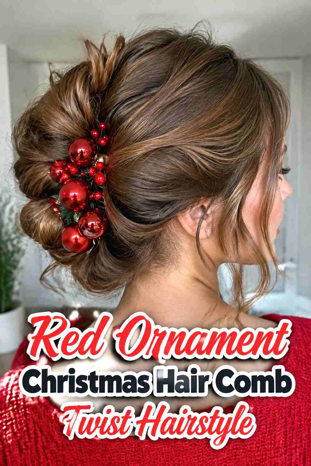 3. Red Ornament Christmas Hair Comb Twist Hairstyle