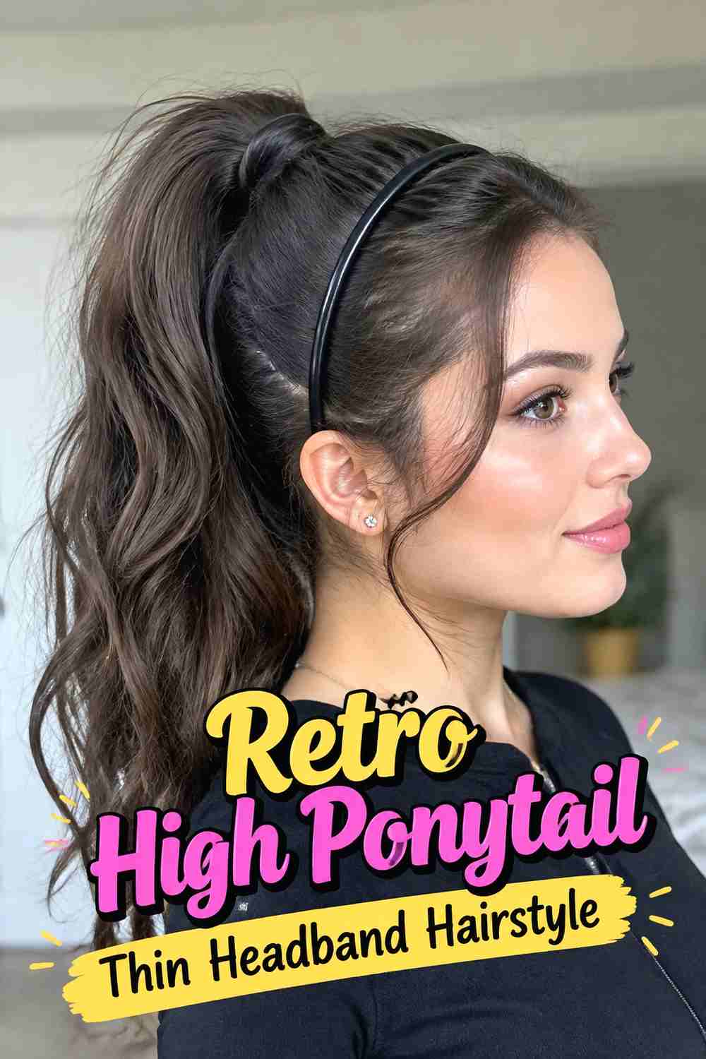 4. Retro High Ponytail Thin Headband Hairstyle