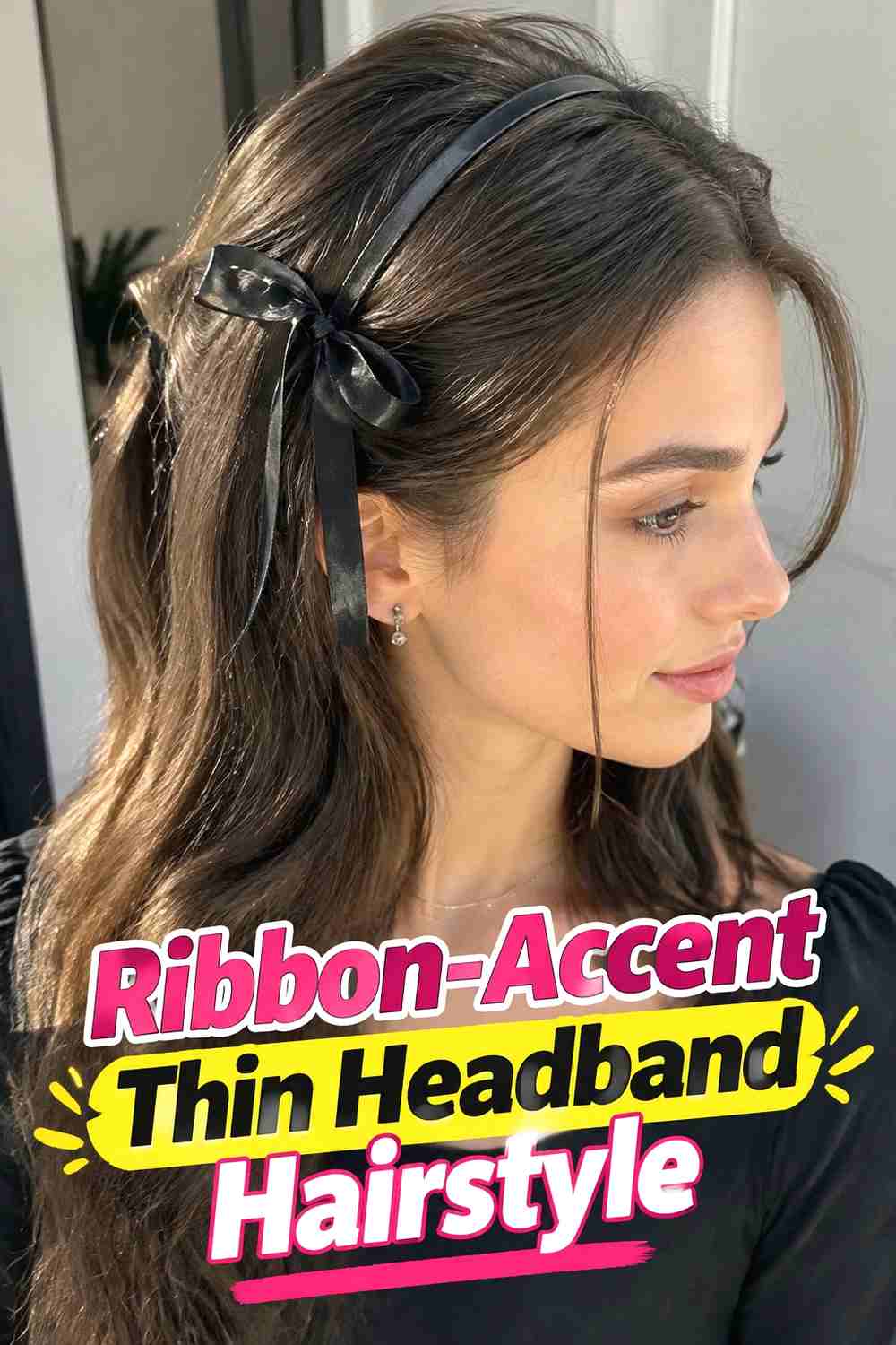 7. Ribbon Accent Thin Headband Hairstyle