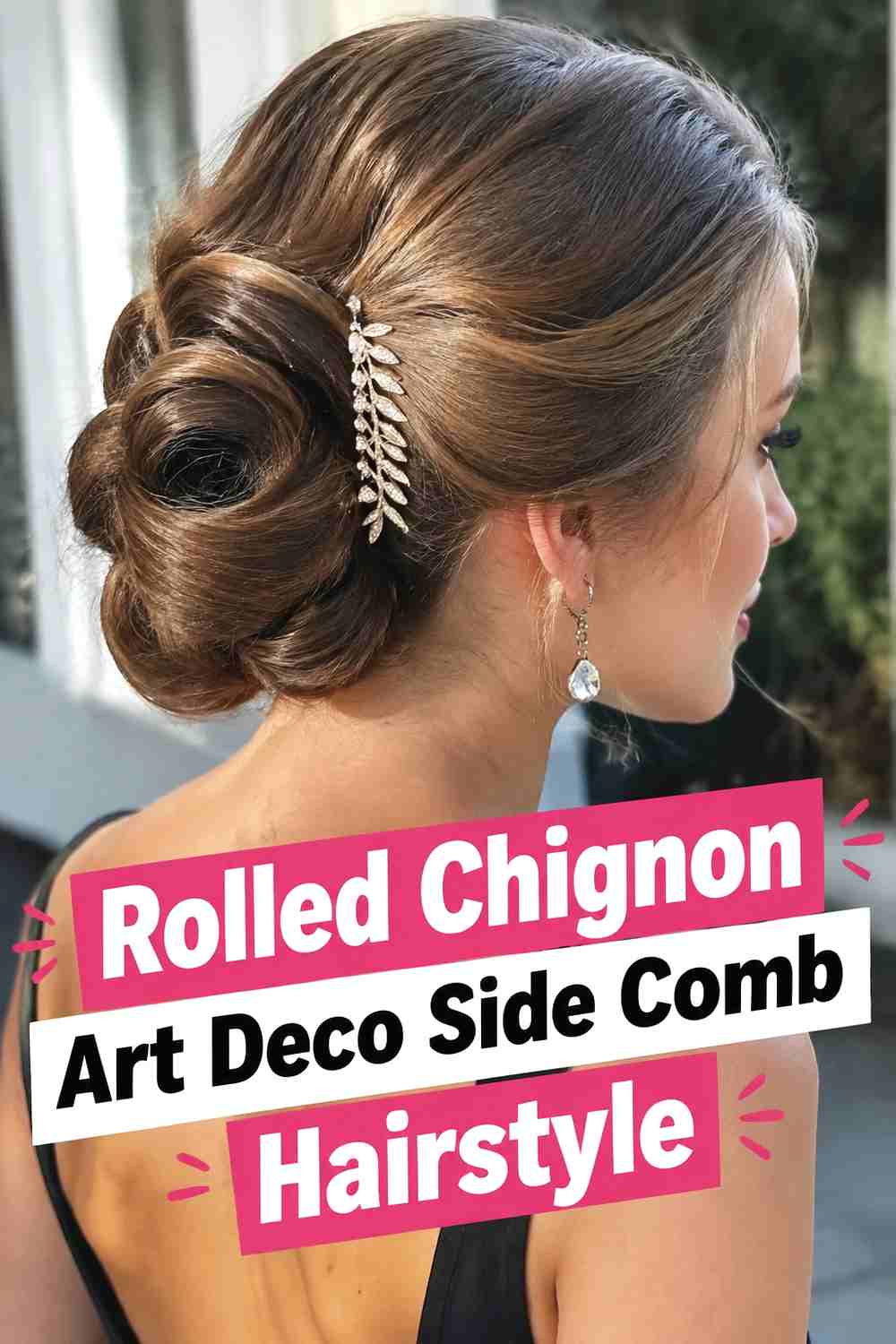 6. Rolled Chignon Art Deco Side Comb Hairstyle
