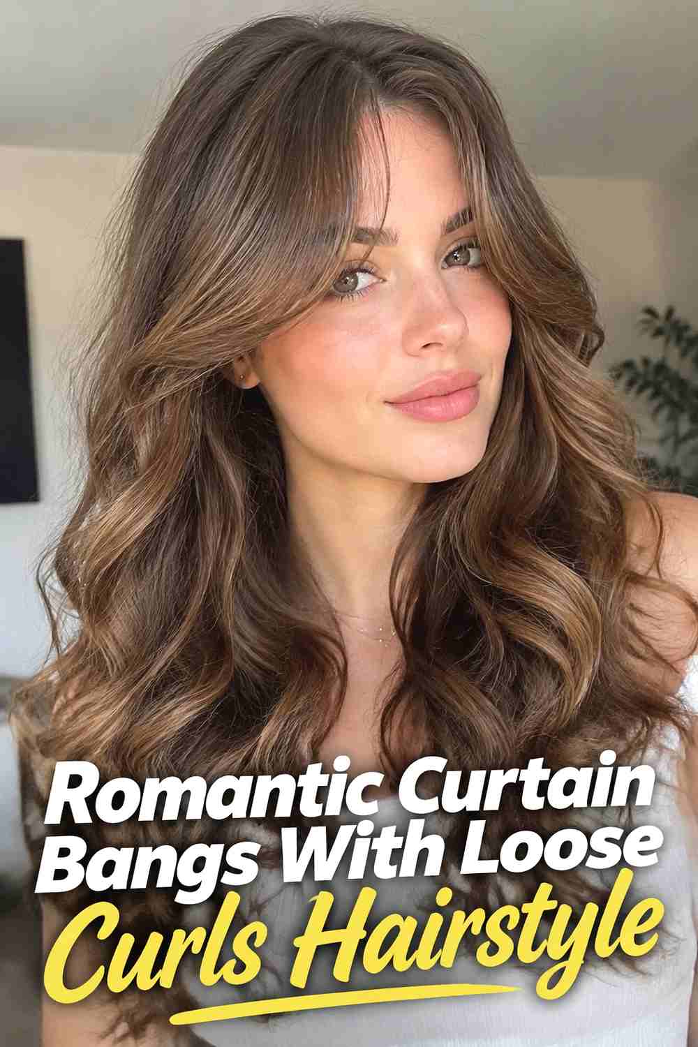 15. Romantic Curtain Bangs With Loose Curls Hairstyle