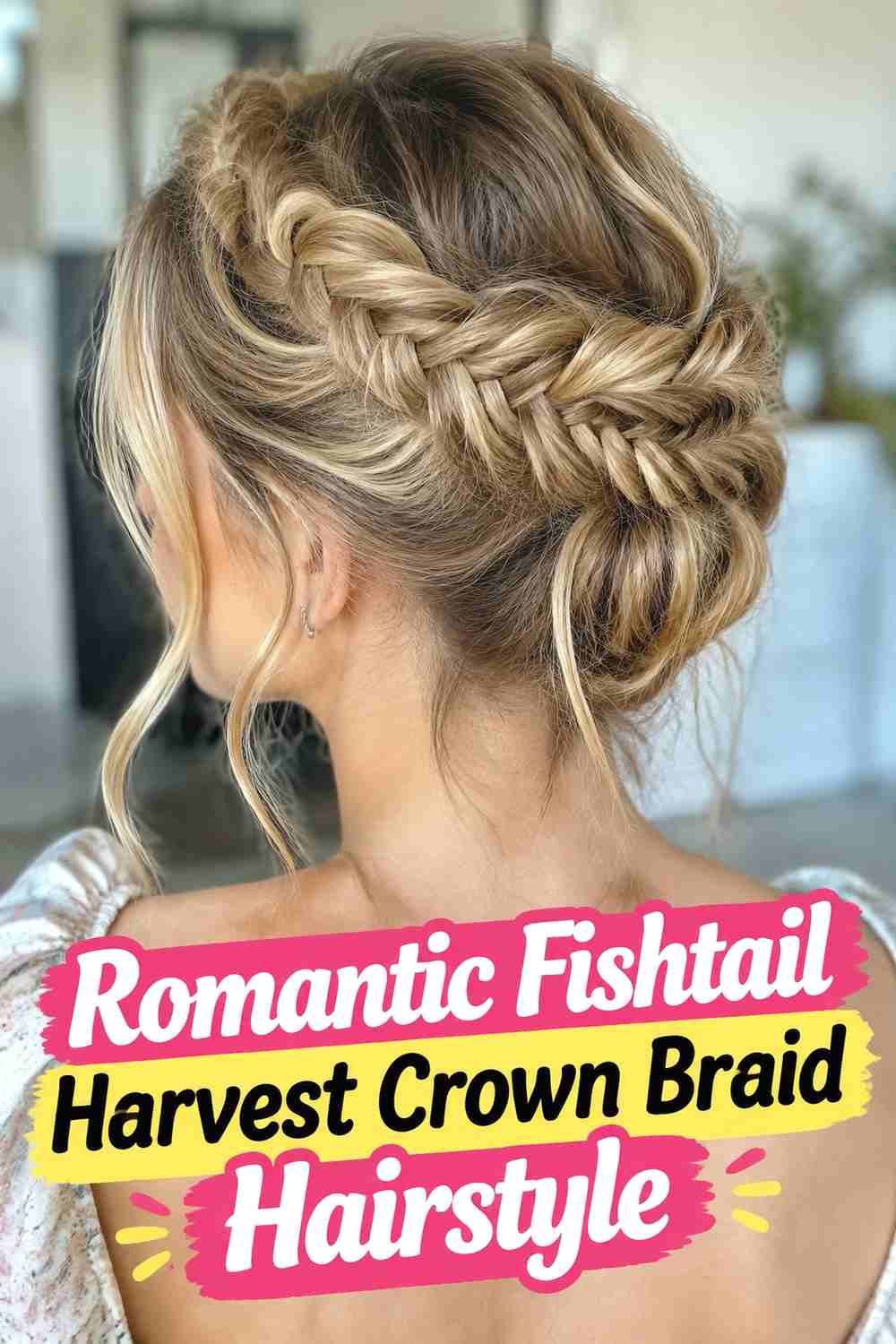 3. Romantic Fishtail Harvest Crown Braid Hairstyle