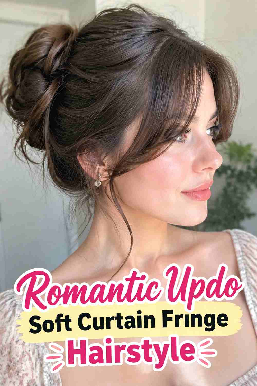 12. Romantic Updo Soft Curtain Fringe Hairstyle